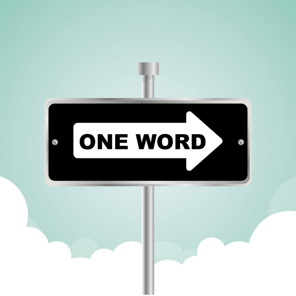 One Way-One Word